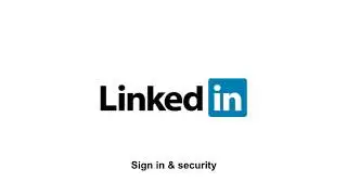 Linkedin sign in and security