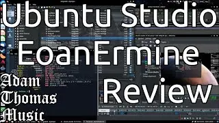 Ubuntu Studio 19.10 Eoan Ermine Review