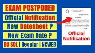 DU OBE May 2021 Postponed | Official Notification Released | DU SOL, Regular, NCWEB | SOL Reporter.