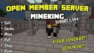 OPEN MEMBER SERVER MINEKING | VERSI 1.19 + | 1.19.50