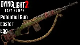 Gun Easter Egg Dying Light 2