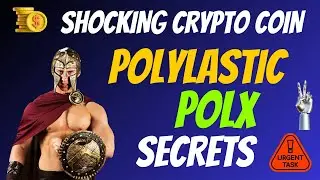 The Shocking Polylastic Coin POLX Secrets | Cryptocurrency New Crypto Token Facts Trading Guide