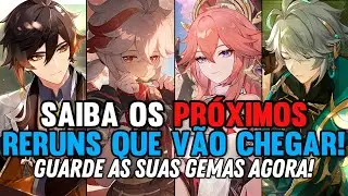 OS PRÓXIMOS BANNERS RERUNS DAS VERSÕES 3.7 ATÉ 4.0 - GENSHIN IMPACT