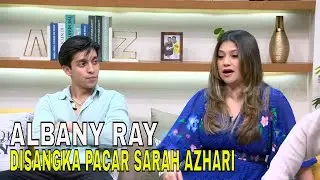 Kedekatan Sarah Azhari dan Anaknya, Albany Ray. Sering Disangka Pacaran | FYP (15/01/24) Part 2