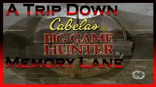 Cabelas Big Game Hunter
