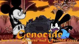 Unknown Genocide (Genocide but is a Sad Mouse and Oswald cover)