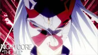 Nightcore -The Kill [HD]