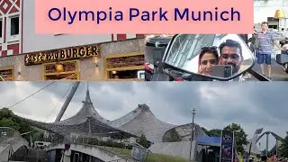 Olympia Park Munich | Stuck in rain plan spoil 😏| Munich vlog