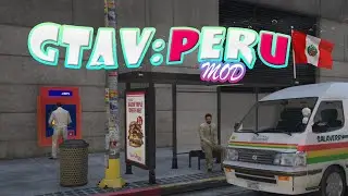 MODS PERUANOS GTAV #2 : BANDERA PERUANA+BCP+COMBI+PETRO PERU+TAMBO+TAXI+POSTES+AMBULANCIA