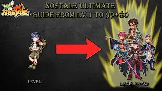 NOSTALE GUIDE ULTIME LEVEL 1 - 99+80 ! [ENG SUB] [READ PINNED COMMENT]