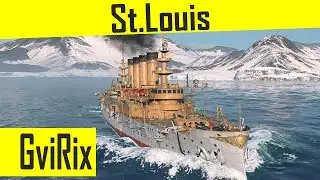 WoWs: Обзор крейсера St.Louis+Тактика.GviRix.