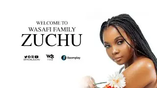 Zuchu Introduction (New WCB Wasafi Artist)