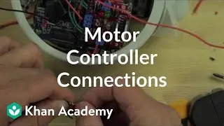 Motor controller connections | Electrical engineering | Khan Academy