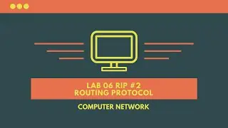COMPUTER NETWORK : EP21 Routing Protocol (RIP & InterVLAN) #2