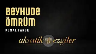Beyhude Ömrüm | Akustik Ezgiler #8