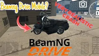 Beamng Drive on Mobile ?