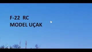 F-22 Uçak- Plane- How to make RC?