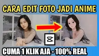 ANJAY! CARA EDIT FOTO JADI ANIME | Patrik Yusma
