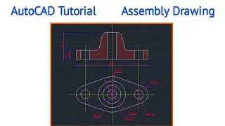 AutoCAD Tutorial | AutoCAD Assembly Drawing