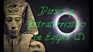 Dioses y Extraterrestres en Egipto (I) Akenatón - Imhotep