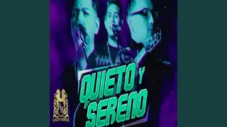 Quieto y Sereno (En Vivo)