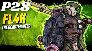 Borderlands 3 FL4K Vault Hunter Gameplay Walkthrough Part 28 No Commentary + All DLC [8K 60FPS PC]