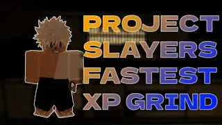 Fastest Way To Level As A Beginner In Project Slayers!