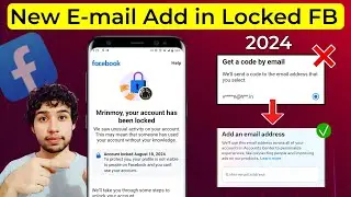 Locked facebook get a code by email problem solve 2024 | How to Change Locked Facebook Email Address