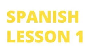 Learn Spanish Class - 1