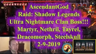 Raid: Shadow Legends - Ultra Nightmare First Run! - Martyr Nethril Tayrel Dracomorph Steelskull