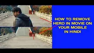 How To Remove Objects/Hero In Movie And Insert Your Self In Android Phone | Kinemaster tutorial