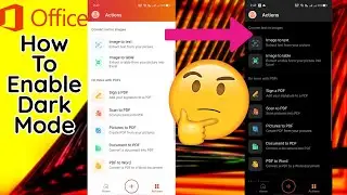 How to Active Microsoft Office Dark Mode In Android | Enable Dark Mode In  Microsoft Office 2021
