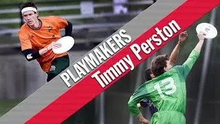 Playmakers: Timmy Perston