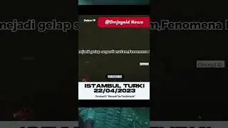 LANGIT ANEH DI ISTAMBUL TURKI ‼️Omjeys ID 