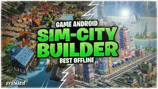 10 Game Android Sim-City Builder / Pembangunan Kota Offline Terbaik