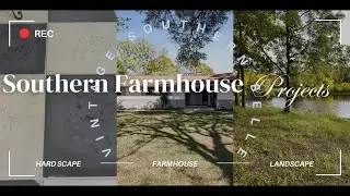 Southern Farmhouse Summer Projects/ Landscaping Ideas/ Building Projects