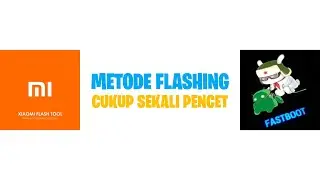 How to Flash Xiaomi Using the Latest MiFlash Tool