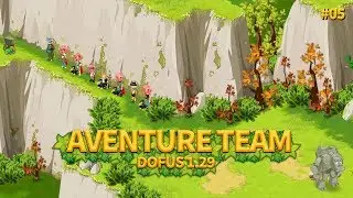 DOFUS 1.29 - AVENTURE D'UNE TEAM : Diamants #5