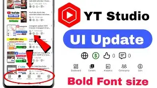 YT studio UI Update | Youtube studio Bolo size option | YT Studio UI Change 🔥