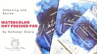 Scholar's Watercolour Hotpressed Pad Unboxing!