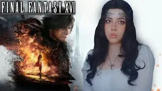 ПЕРВЫЙ РАЗ В FINAL FANTASY XVI