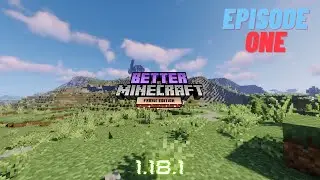 Better Minecraft Episode 1
