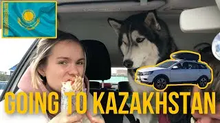 WE LEFT RUSSIA | TRIP TO KAZAKHSTAN | RUNNING AWAY?