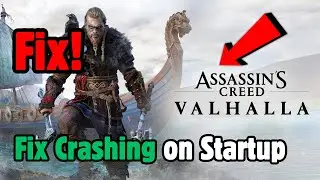 How to FIX Assassin's Creed Valhalla Crashing On PC