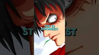 Top 10 Strongest Characters in One Piece