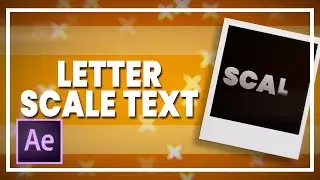 Scaling Letters Text Animation || After Effects [Tutorial]