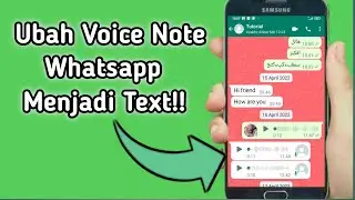 Cara mengubah voice note atau pesan suara whatsapp menjadi text