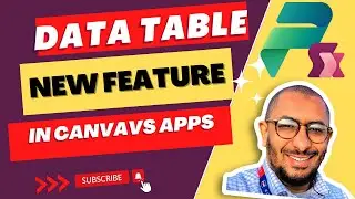 New Feature in PowerApps Canvas: Improved Data Table Control Selection & Value Property Explained!
