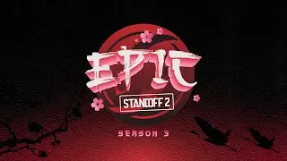 EPIC STANDOFF 2: SEASON 3 | Анонс