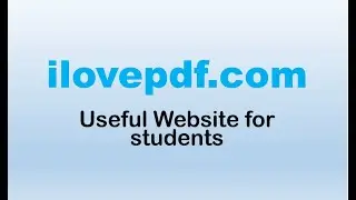 Make Student Life Easier with iLovePDF | Must-Have PDF Tool!